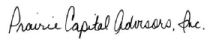 -s- Prairie Capital Advisors, Inc.